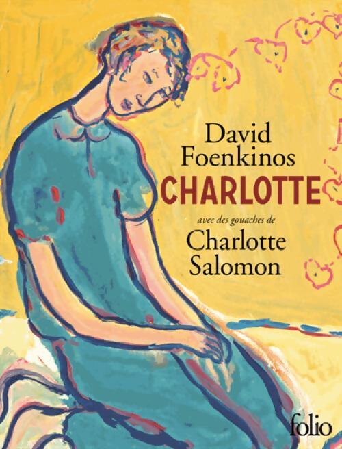 Livrenpoche : Charlotte - David Foenkinos - Livre