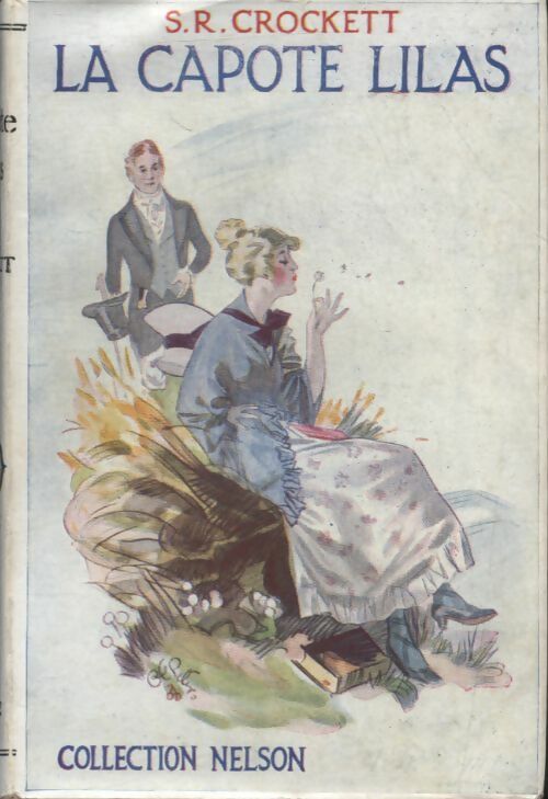 Livrenpoche : La capote lilas - Samul Rutherford Crockett - Livre