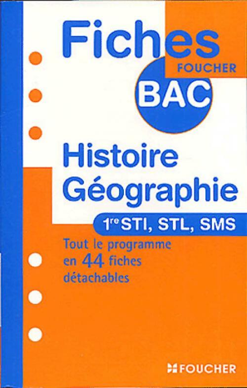 Livrenpoche : Histoire-géographie 1ères STI, STL, SMS - Patricia Allain - Livre