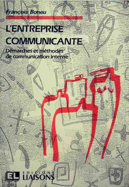 Livrenpoche : L'entreprise communicante - François Boneu - Livre