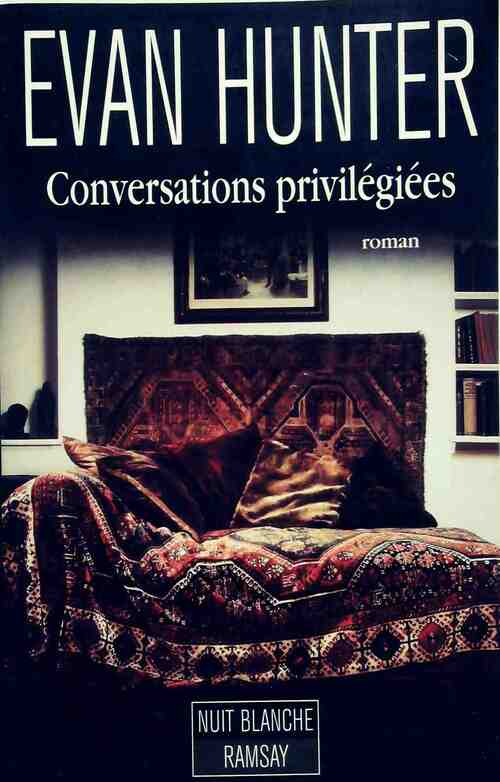 Livrenpoche : Conversations privilégiées - Evan Hunter - Livre