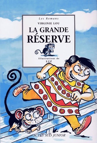 Livrenpoche : La grande réserve - Virginie Lou - Livre