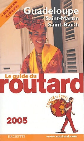Guadeloupe 2005 - Collectif -  Le guide du routard - Livre