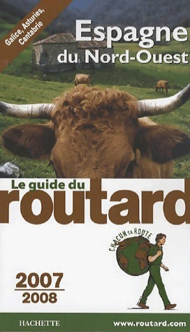 Livrenpoche : Espagne du Nord-Ouest 2007-2008 - Collectif - Livre