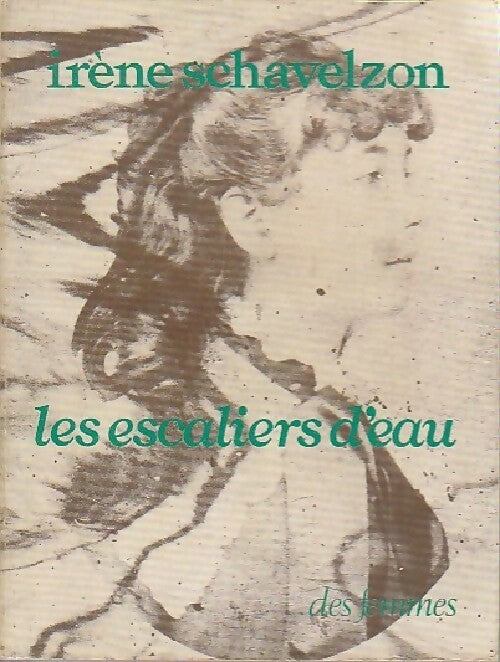 Livrenpoche : Les escaliers d'eau - Irène Schavelzon - Livre