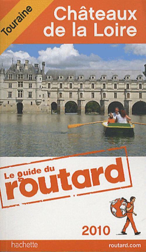 Livrenpoche : Châteaux de la Loire 2010 - Collectif - Livre
