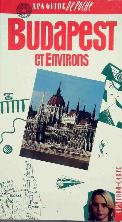 Budapest et environs - Alfred Horn -  Apa guide de poche - Livre
