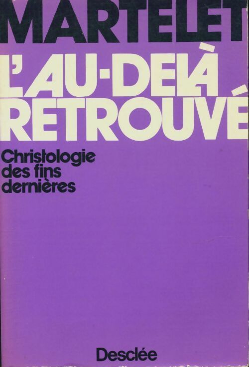 Livrenpoche : L'au-delà retrouvé - Gustave Martelet - Livre