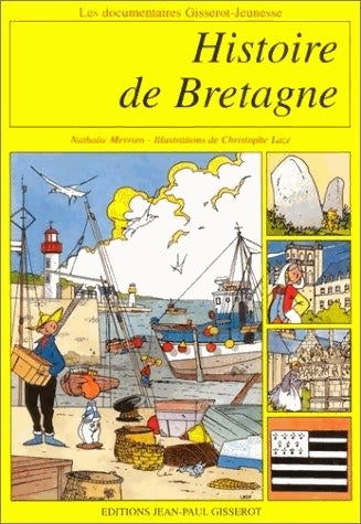 Histoire de Bretagne - Nathalie Merrien -  Gisserot GF - Livre