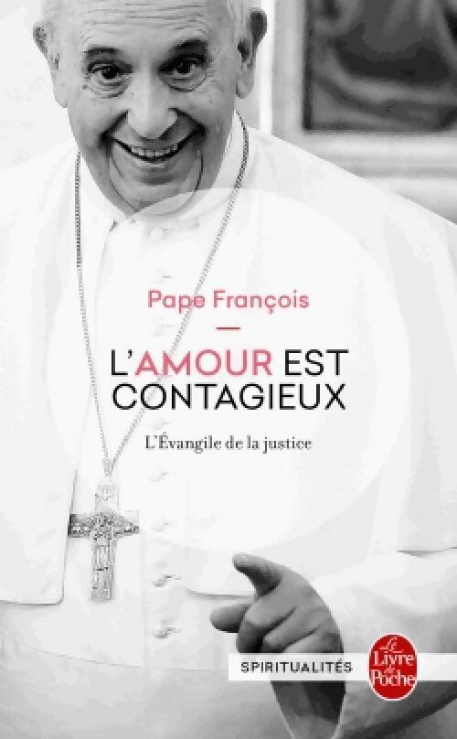 Livrenpoche : L'amour est contagieux - Pape François - Livre