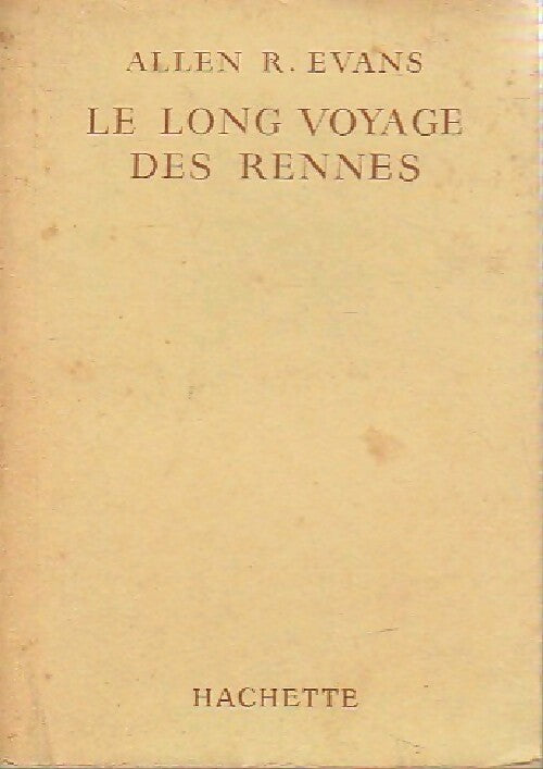 Livrenpoche : Le long voyage des rennes - Allen Roy Evans - Livre