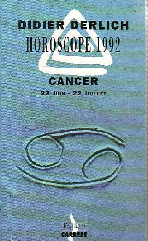 Livrenpoche : Horoscope 1992 : Cancer - Didier Derlich - Livre