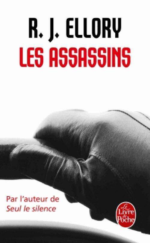 Livrenpoche : Les assassins - R.J. Ellory - Livre