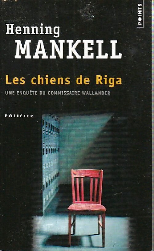 Livrenpoche : Les chiens de Riga - Henning Mankell - Livre