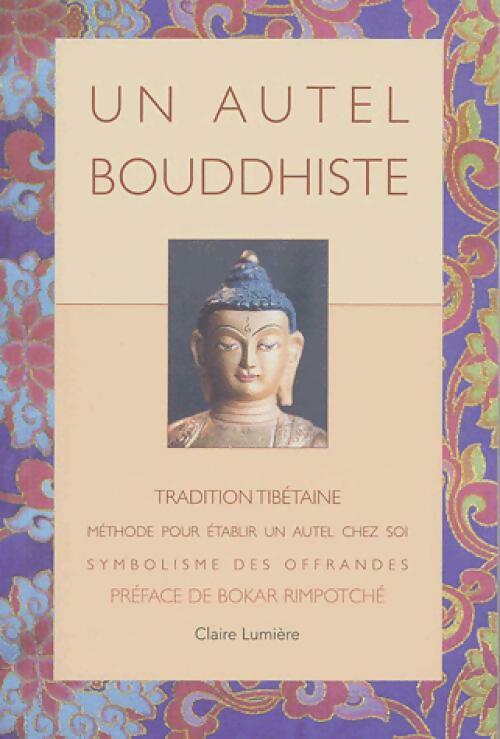 Livrenpoche : Un autel bouddhiste - Cheuky Sèngué - Livre
