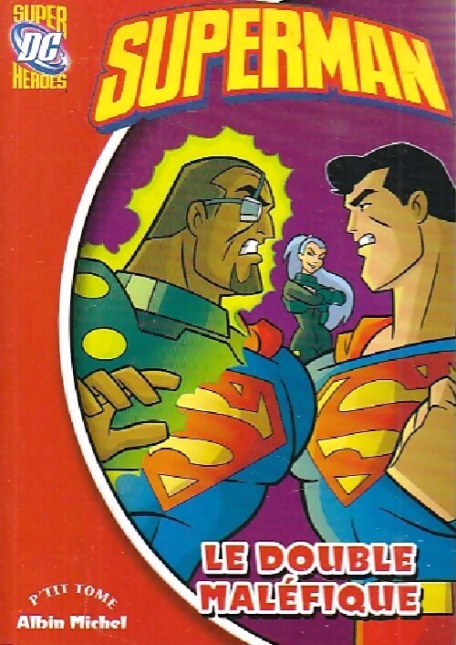 Superman : Le double maléfique - David Seidman - Livre
