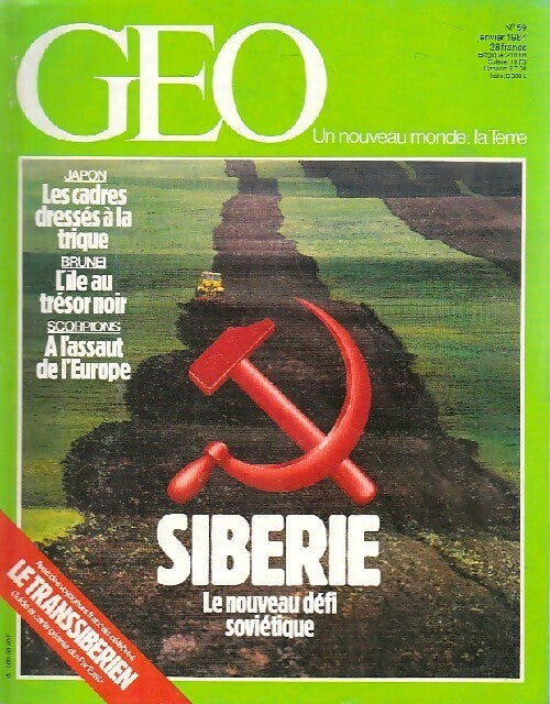 Livrenpoche : Géo n°59 : Sibérie. Le nouveau défi soviétique - Collectif - Livre