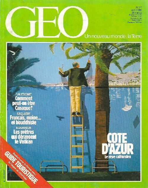 Livrenpoche : Géo n°74 : Côte d'Azur. Le rêve californien - Collectif - Livre