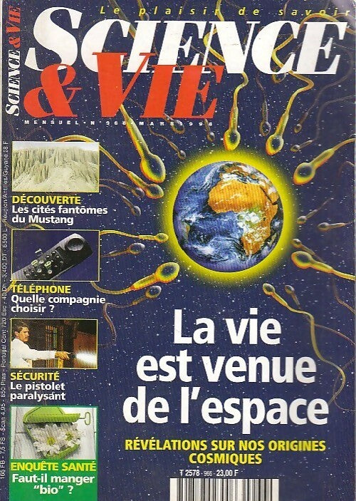 Science & vie n°966 : La vie est venue de l'espace - Collectif -  Science & vie - Livre