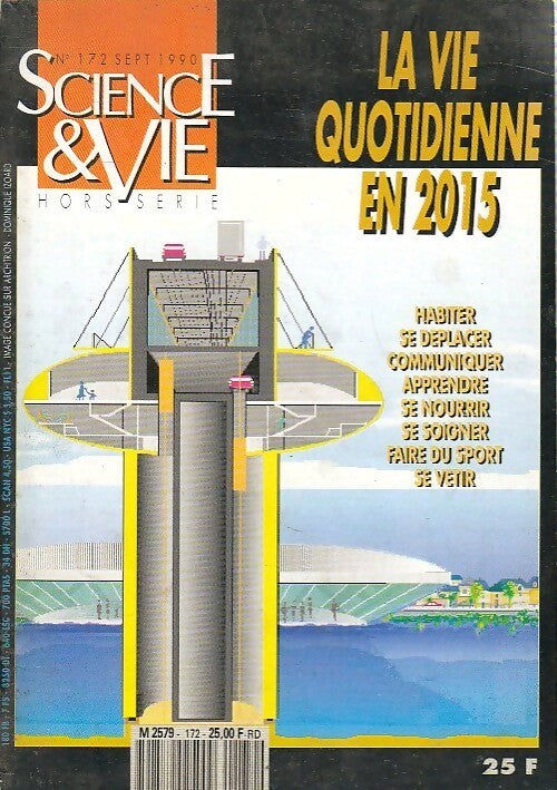 Livrenpoche : Science & vie hors-série n°172 : La vie quotidienne en 2015 - Collectif - Livre