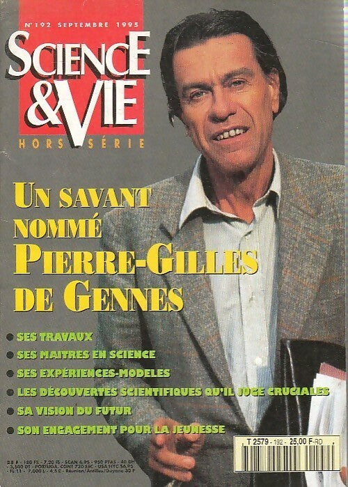 Science & vie hors-série n°192 : Un savant nommé Pierre-Gilles de Gennes - Collectif -  Science & vie hors-série - Livre