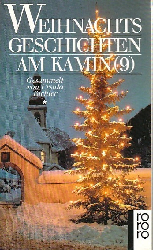 Livrenpoche : Weihnachts geschchten am kamin 9 - Ursula Richter - Livre
