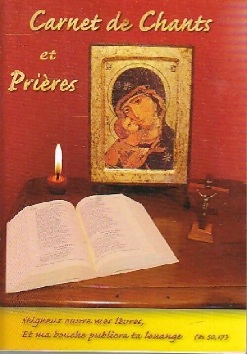 Carnet de chants et prières - Inconnu - Livre