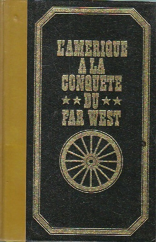 Livrenpoche : L'Amérique à la conquête du Far West Tome II - Paul Ulrich - Livre