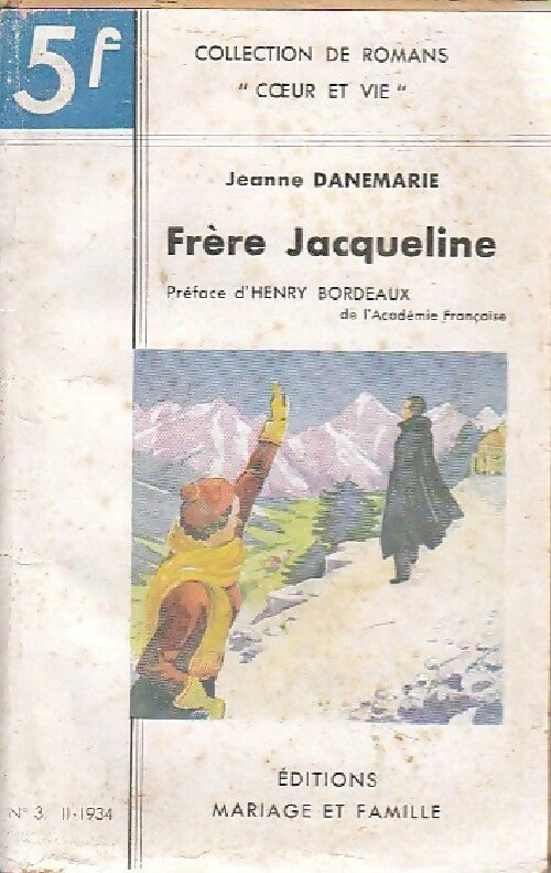 Livrenpoche : Frère Jacqueline - Jeanne Danemarie - Livre