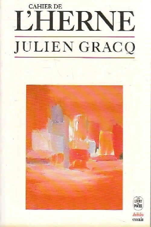 Livrenpoche : Cahier de l'Herne - Julien Gracq - Livre