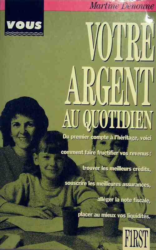 Livrenpoche : Votre argent au quotidien - Martine Denoune - Livre