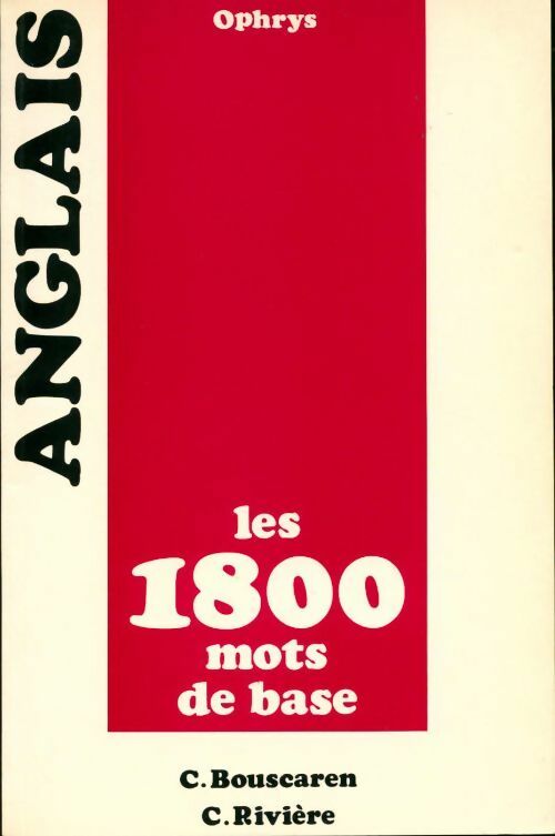 Livrenpoche : Anglais. Les 1800 mots de base - Christian Bouscaren - Livre