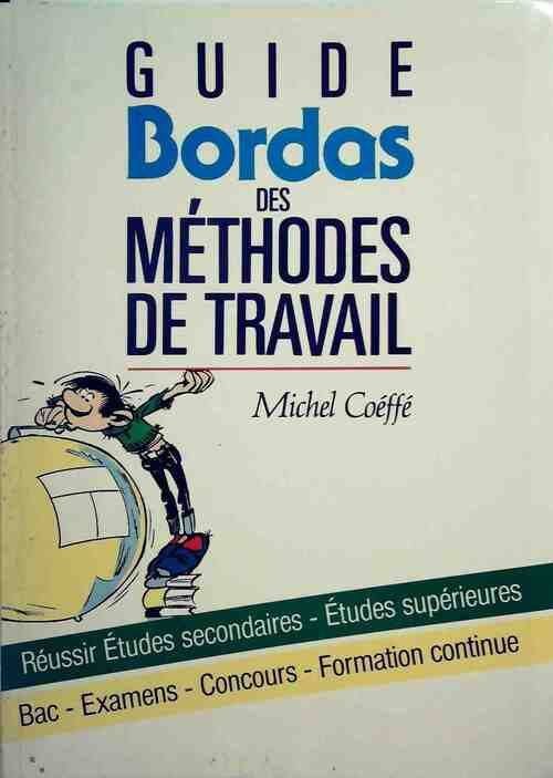 Livrenpoche : Guide Bordas des méthodes de travail - Michel Coéffé - Livre