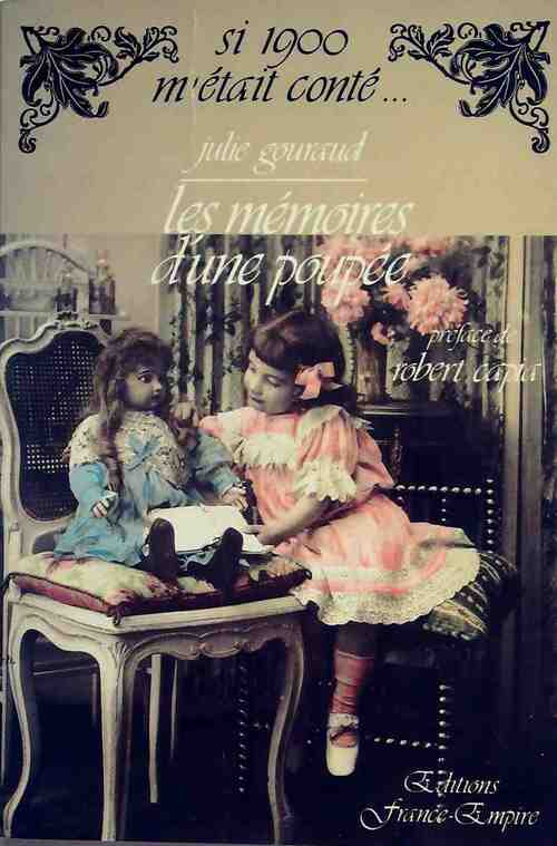 Livrenpoche : Les mémoires d'une poupée - Julie Gouraud - Livre