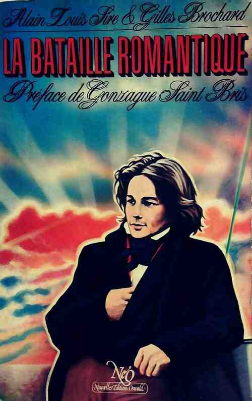 Livrenpoche : La bataille romantique - Alain-Louis Sire - Livre