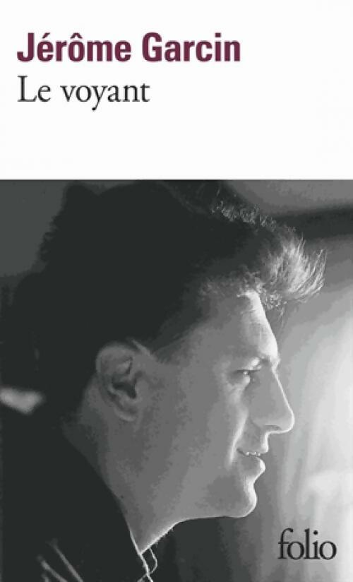 Livrenpoche : Le voyant - Jérôme Garcin - Livre
