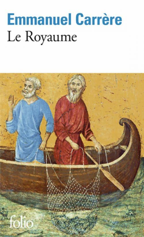 Livrenpoche : Le Royaume - Emmanuel Carrère - Livre