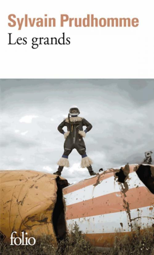 Livrenpoche : Les grands - Sylvain Prudhomme - Livre