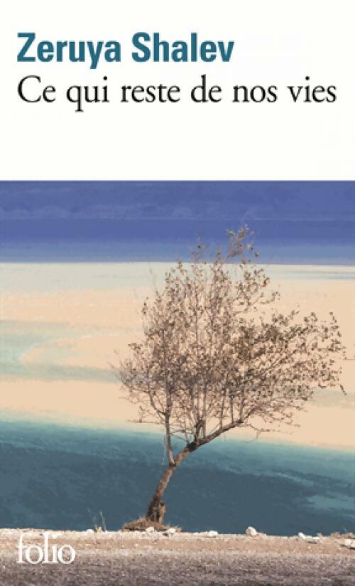 Livrenpoche : Ce qui reste de nos vies - Zeruya Shalev - Livre