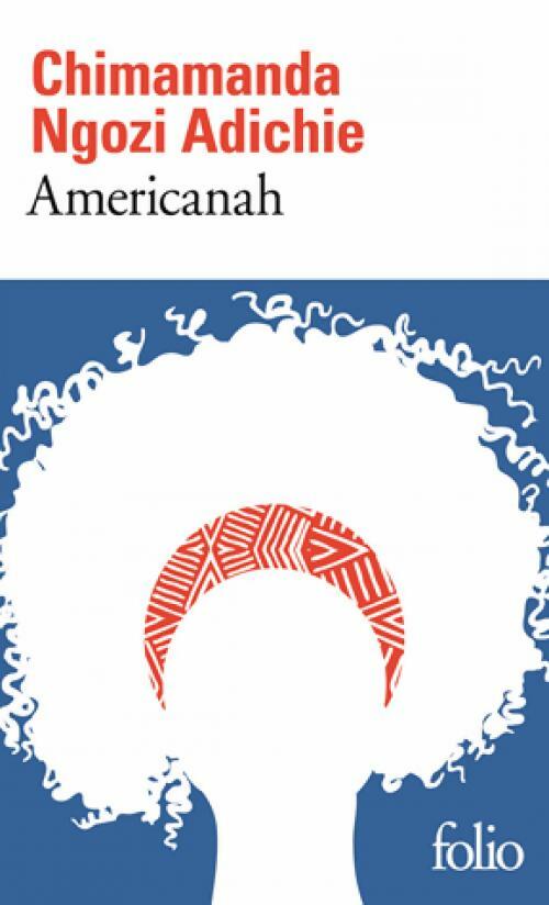 Livrenpoche : Americanah - Chimamanda Ngozi Adichie - Livre