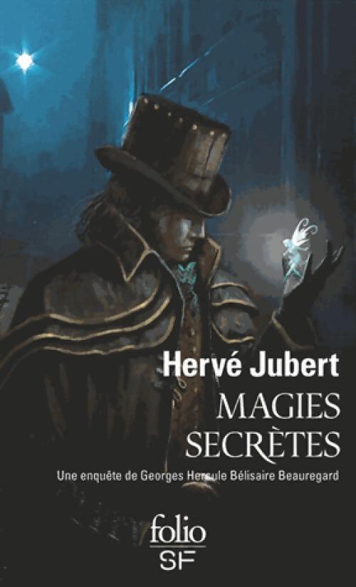 Magies secrètes - Hervé Jubert - Livre