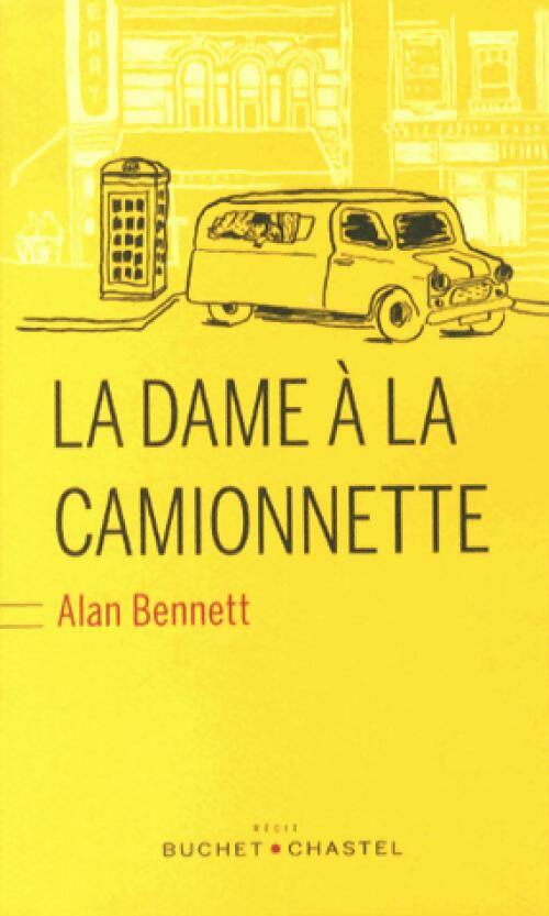 Livrenpoche : La dame à la camionnette - Alan Bennett - Livre