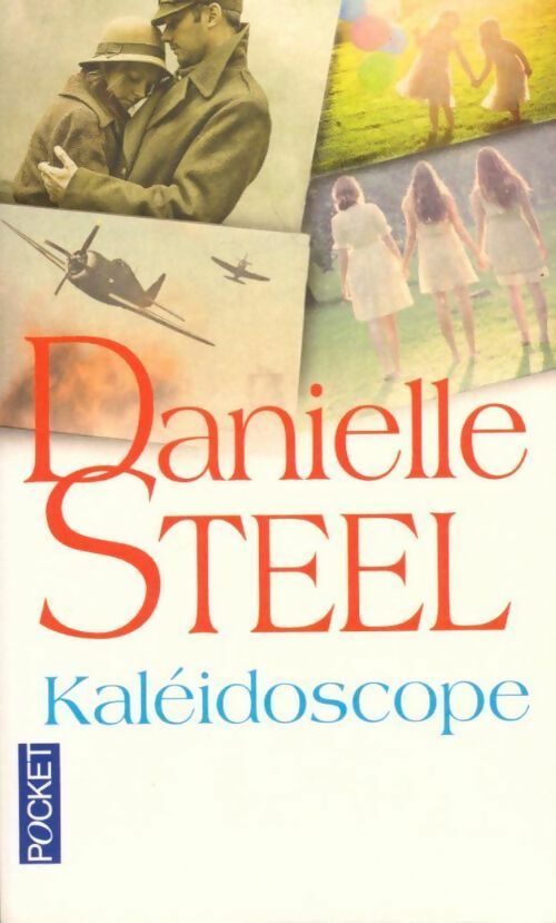 Livrenpoche : Kaléidoscope - Danielle Steel - Livre