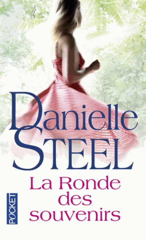 Livrenpoche : La ronde des souvenirs - Danielle Steel - Livre