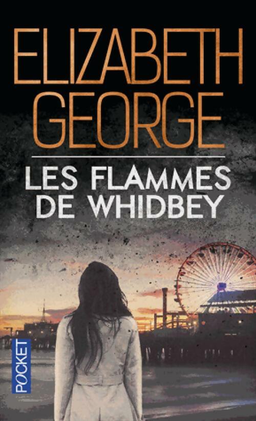 Livrenpoche : The edge of nowhere Tome III : Les Flammes de Whidbey - Elizabeth George - Livre