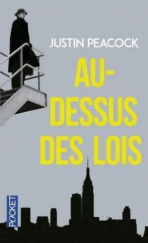 Livrenpoche : Au-dessus des lois - Justin Peacock - Livre