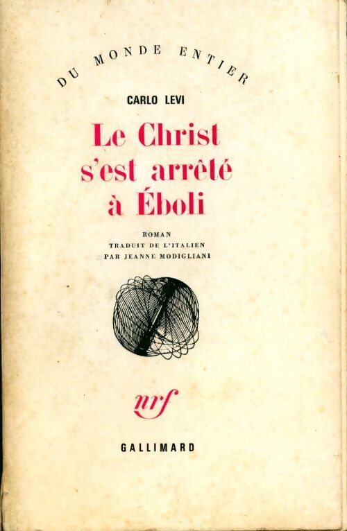 Le Christ s'est arrêté à Eboli - Carlo Levi - Livre