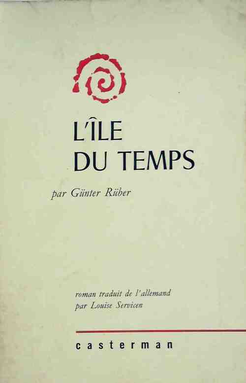 Livrenpoche : L'île du temps - Günter Rüber - Livre