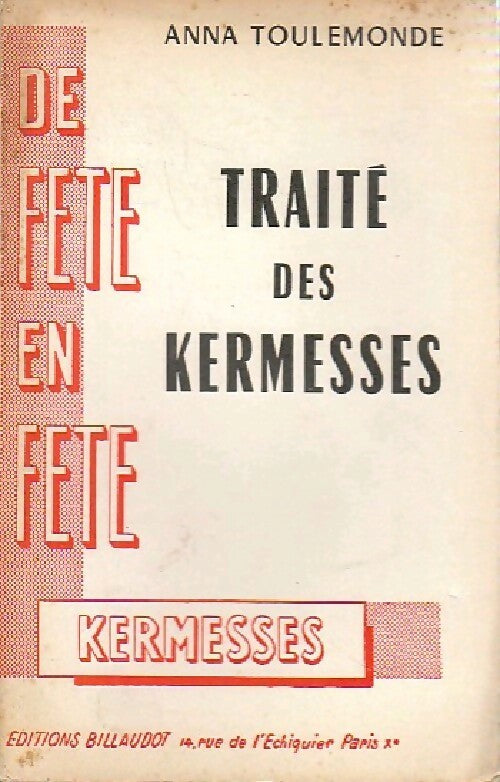 Livrenpoche : Traité des kermesses - Anna Toulemonde - Livre