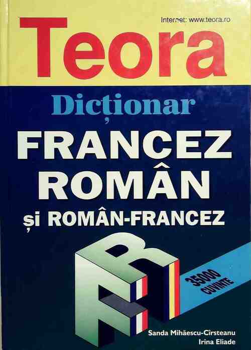 Dictionar francez-român - Sanda Mihaescu-Cîrsteanu - Livre